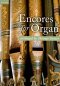 Preview: Encores for Organ